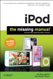 Ipod: The Missing Manual 2012 9781449316198 Front Cover