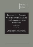 Bankruptcy Dealing with Financial Failure for Individuals and Businesses, 4th 4th 9781628100198 Front Cover