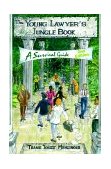 Young Lawyer's Jungle Book A Survival Guide cover art