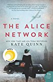 Alice Network A Novel  9780062654199 Front Cover