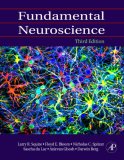 Fundamental Neuroscience 3rd 9780123740199 Front Cover