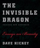 Invisible Dragon Essays on Beauty, Revised and Expanded cover art