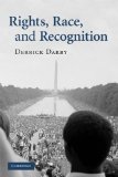 Rights, Race, and Recognition  cover art