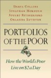 Portfolios of the Poor How the World&#39;s Poor Live on $2 a Day