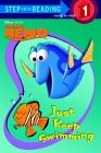 Just Keep Swimming (Disney/Pixar Finding Nemo) 2005 9780736423199 Front Cover