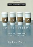 Holy Conversation Talking about God in Everyday Life cover art