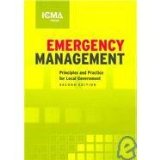 Emergency Management Principles and Practice for Local Government