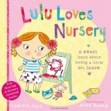 Lulu Loves Nursery  9781408828199 Front Cover