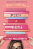 Pies and Prejudice 2011 9781442420199 Front Cover