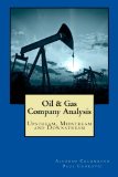 Oil and Gas Company Analysis Upstream, Midstream and Downstream  9781505819199 Front Cover