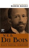 W. E. B. du Bois Black Radical Democrat cover art