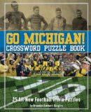 Go Michigan! Crossword Puzzle Book 2008 9781604330199 Front Cover