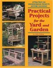 Practical Projects for the Yard and Garden Attractive 2x4 Woodworking Projects Anyone Can Build 2005 9781892836199 Front Cover