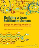 Building a Lean Fulfillment Stream 