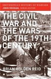 Civil War and the Wars of the Nineteenth Century  cover art