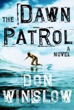 Dawn Patrol  9780307266200 Front Cover