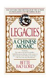 Legacies: a Chinese Mosaic 1991 9780449906200 Front Cover