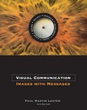 Visual Communication Images with Messages 4th 2005 9780534637200 Front Cover