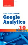Sams Teach Yourself Google Analytics in 10 Minutes  cover art