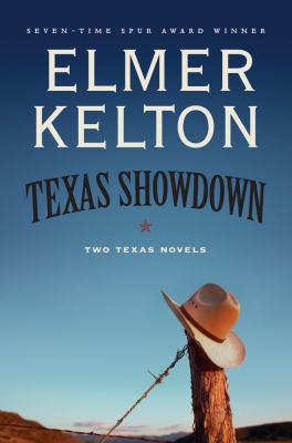 Texas Showdown Two Texas Novels 2012 9780765310200 Front Cover