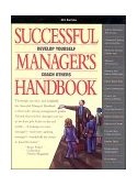 Successful Manager's Handbook Development Suggestions for Today's Managers 6th 9780938529200 Front Cover