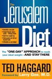 Jerusalem Diet The One Day Approach to Reach Your Ideal Weight--And Stay There 2005 9781400072200 Front Cover