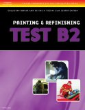 ASE Test Preparation Collision Repair and Refinish Series (B2-B6) 3rd 2007 Revised  9781401851200 Front Cover