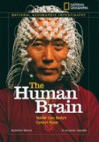 National Geographic Investigates: the Human Brain Inside Your Body's Control Room 2009 9781426304200 Front Cover