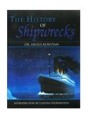 History of Shipwrecks 2002 9781585746200 Front Cover
