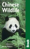 Chinese Wildlife A Visitor's Guide 2008 9781841622200 Front Cover