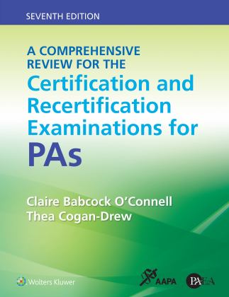 Comprehensive Review for the Certification and Recertification Examinations for PAs 7th 9781975158200 Front Cover