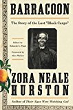Barracoon The Story of the Last Black Cargo  9780062748201 Front Cover