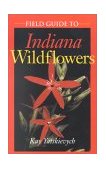 Field Guide to Indiana Wildflowers  cover art