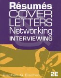 Resumes, Cover Letters, Networking, and Interviewing 2nd 2006 Revised  9780324312201 Front Cover