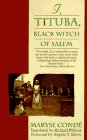 Moi, Tituba, Sorciï¿½re: Noire de Salem  9780345384201 Front Cover