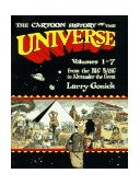 Cartoon History of the Universe Volumes 1-7: from the Big Bang to Alexander the Great