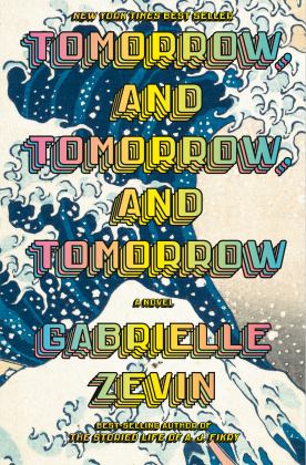 Tomorrow, and Tomorrow, and Tomorrow A Novel  9780593321201 Front Cover