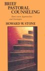 Brief Pastoral Counseling Short-Term Approaches and Strategies  9780800627201 Front Cover