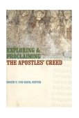 Exploring and Proclaiming the Apostles' Creed  cover art