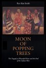 Moon of Popping Trees 1981 9780803291201 Front Cover