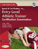 Study Guide for the Board of Certification, Inc. , Entry-Level Athletic Trainer Certification Examination  cover art