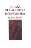 Indians of California The Changing Image cover art