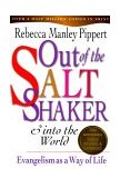 Out of the Saltshaker and into the World Evangelism as a Way of Life cover art