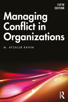 Managing Conflict in Organizations 5th 9781032258201 Front Cover