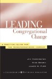 Leading Congregational Change A Practical Guide for the Transformational Journey cover art