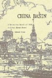 China Basin A Cyrus Skeen Detective Novel 2012 9781481182201 Front Cover