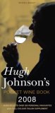 Hugh Johnson's Pocket Wine Book 2008 31st 2005 9781845333201 Front Cover