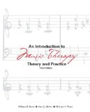 Introduction to Music Therapy Theory and Practice Third Edition 