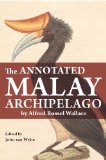 Annotated Malay Archipelago  9789971698201 Front Cover