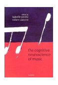 Cognitive Neuroscience of Music  9780198525202 Front Cover